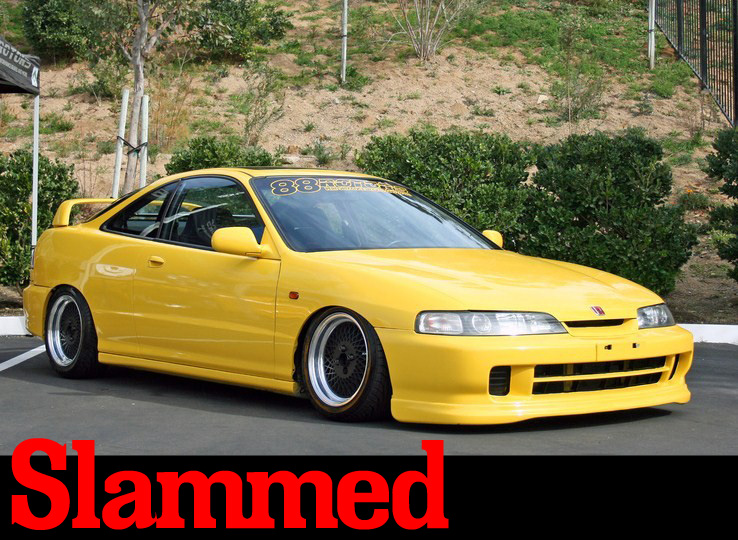 Slammed is usually going to look good also when done right
